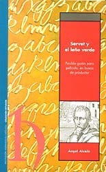 Imagen de archivo de Servet y el leo verde : posible guin para pelcula, en busca de productor a la venta por Librera Prez Galds