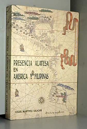 Imagen de archivo de Presencia alavesa en Ame?rica y Filipinas (1700-1825) (Spanish Edition) a la venta por Iridium_Books