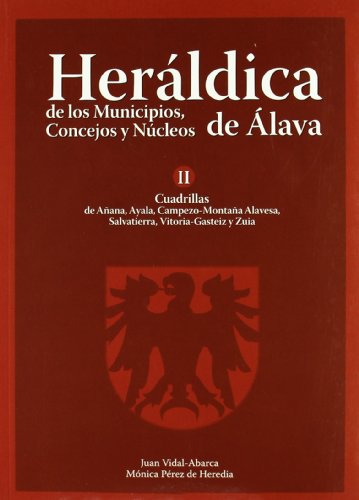 Imagen de archivo de Heraldica de los Municipios, Concejos y Nucleos de Alava a la venta por Iridium_Books