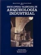 Imagen de archivo de Enciclopedia Valenciana De Arqueologia Industrial a la venta por Shadow Books
