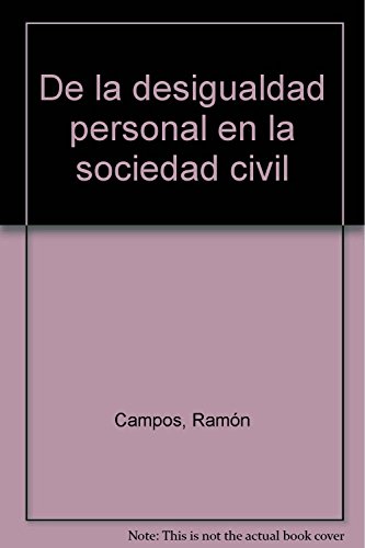 9788478222902: De la desigualdad personal en la sociedad civil