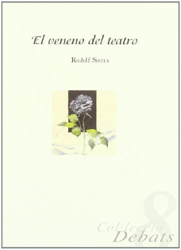 Stock image for El veneno del teatro for sale by medimops