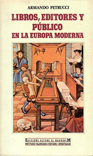 Imagen de archivo de Libros, editores y pu?blico en la Europa moderna (Estudios universitarios) (Spanish Edition) a la venta por Iridium_Books