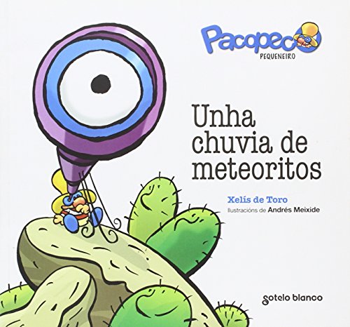 Imagen de archivo de PACOPECO PEQUENEIRO-UNHA CHUVIA DE METEORITOS a la venta por Librerias Prometeo y Proteo