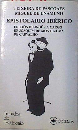 Beispielbild fr Epistolario ibrico : (cartas de Pascoaes y Unamuno) zum Verkauf von Librera Prez Galds