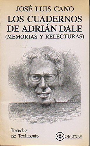 Beispielbild fr Cuadernos de Adrian Dale, los : (memorias y relecturas) zum Verkauf von Librera Prez Galds