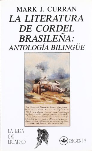 Beispielbild fr Literatura de cordel brasilea, la : antologa bilinge zum Verkauf von Librera Prez Galds