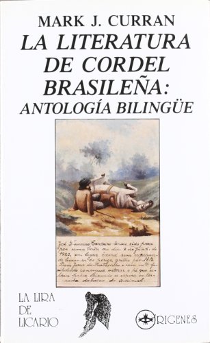 Imagen de archivo de La literatura de cordel brasilea: antologa bilinge a la venta por Iridium_Books
