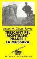 Beispielbild fr Trescant Pel Montsant, Prades I la Mussara zum Verkauf von Hamelyn