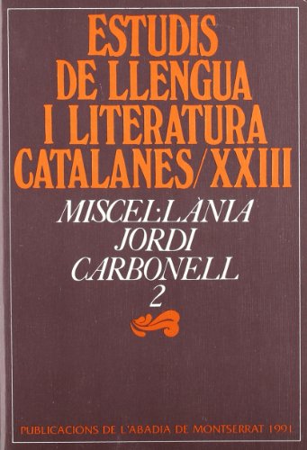 9788478262762: Miscellnia Jordi Carbonell, 2 (Estudis de Llengua i Literatura Catalanes)