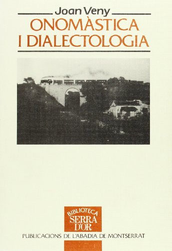 Imagen de archivo de ONOMSTICA I DIALECTOLOGIA a la venta por Librerias Prometeo y Proteo