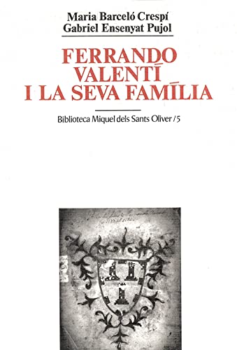 Beispielbild fr Ferrando Valent i la seva famlia zum Verkauf von AG Library