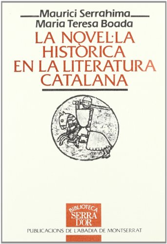 Imagen de archivo de La novel la histrica en la literatura catalana a la venta por Iridium_Books