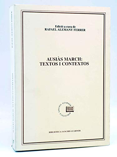 Beispielbild fr AUSIS MARCH: TEXTOS I CONTEXTOS. 1 EDICI zum Verkauf von Mercado de Libros usados de Benimaclet