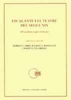 Stock image for Escalante i el teatre del segle XIX (precedents i pervivncia) for sale by Iridium_Books