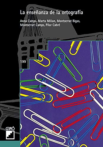 Beispielbild fr La enseanza de la ortografa (Didctica de la lengua y de la literatura, Band 199) zum Verkauf von medimops