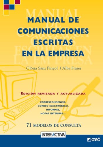 9788478271849: Manual de comunicaciones escritas en la empresa: 72 modelos de consulta: CE1