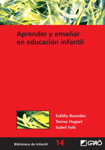 9788478271948: Aprender y ensear en educacin infantil (Didctica / Diseo y desarrollo curricular) (Spanish Edition)