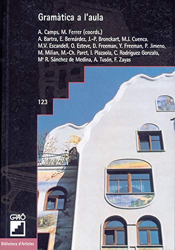 Beispielbild fr Gramtica a l'aula: 123 (Biblioteca D'Articles) zum Verkauf von Iridium_Books