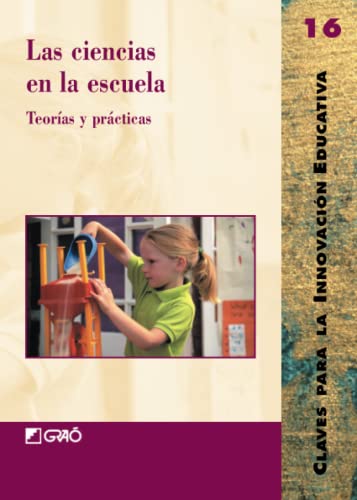 Stock image for Las ciencias en la escuela Catal Agras, Mireia / Cubero P for sale by Iridium_Books