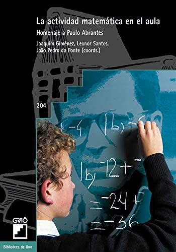 Imagen de archivo de La actividad matemtica en el aula Gimnez Rodrguez, Joaquim / Men a la venta por Iridium_Books