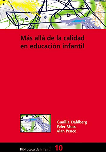 9788478273874: Ms all de la calidad en educacin infantil (Biblioteca Infantil (espaol))