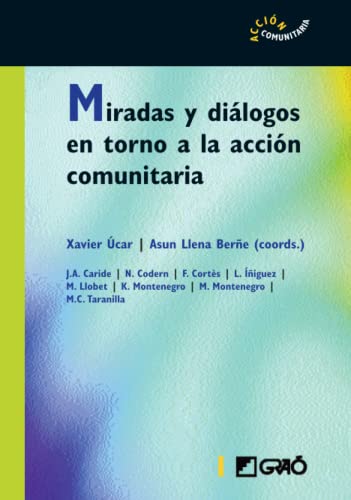 Beispielbild fr Miradas y dilogos en torno a la accin comunitaria zum Verkauf von medimops