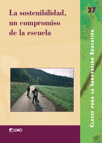 Imagen de archivo de La sostenibilidad, un compromiso de lFranquesa Codinach, Teresa / Gil a la venta por Iridium_Books