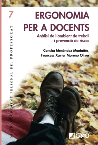 Imagen de archivo de Ergonomia per a docents : analisi de l'ambient de treball i prevenci de riscos a la venta por Revaluation Books