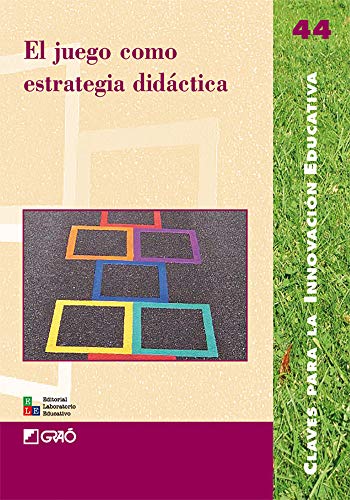 Imagen de archivo de El juego como estrategia didctica (Spanish Edition) a la venta por Revaluation Books