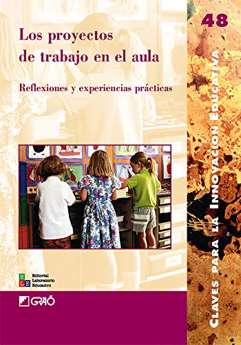 Stock image for LOS PROYECTOS DE TRABAJO EN EL AULA for sale by Librerias Prometeo y Proteo