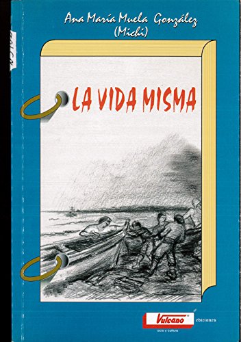 Stock image for La vida misma for sale by LibroUsado | TikBooks