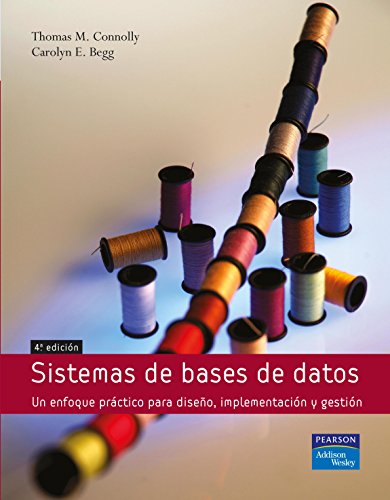 Stock image for SISTEMAS DE BASES DE DATOS: Un enfoque prctico para diseo, implementacin y gestin for sale by Books Unplugged