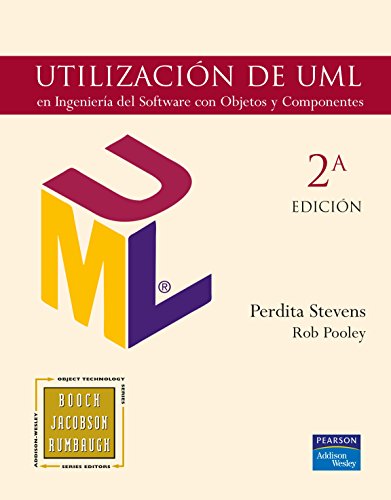 Stock image for UTILIZACIN DE UML (Spanish Edition) Perdita, Stevens; Pooley, Rob for sale by Iridium_Books