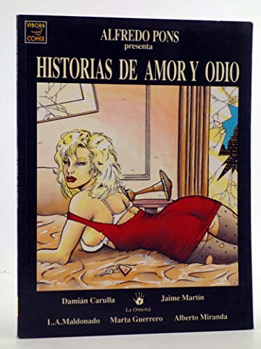 Stock image for HISTORIAS DE AMOR Y DE ODIO for sale by NOMBELA LIBROS USADOS