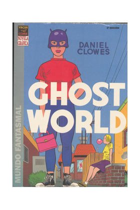 9788478333783: Ghost world, spanish eded,on.
