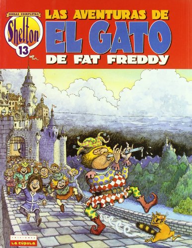 Las aventuras del gato de Fat Freddy (III) (9788478333974) by Shelton, Gilbert