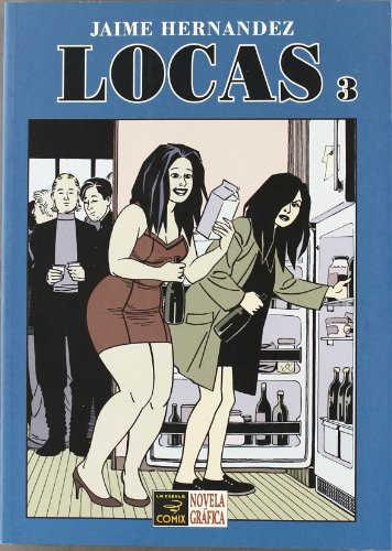 Locas 3 / Madwoman 3 (Spanish Edition) (9788478336753) by Hernandez, Jaime
