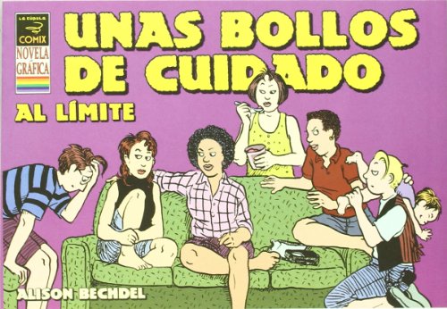 Stock image for Unas bollos de cuidado al limite/ Unnatural Dykes to Watch Out For (Spanish Edition) for sale by Iridium_Books