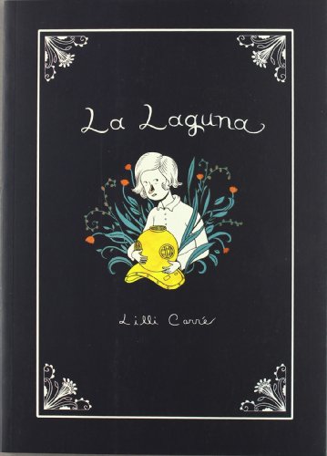 Stock image for La laguna for sale by OM Books