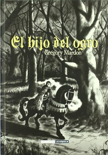 Stock image for El hijo del ogro for sale by Iridium_Books