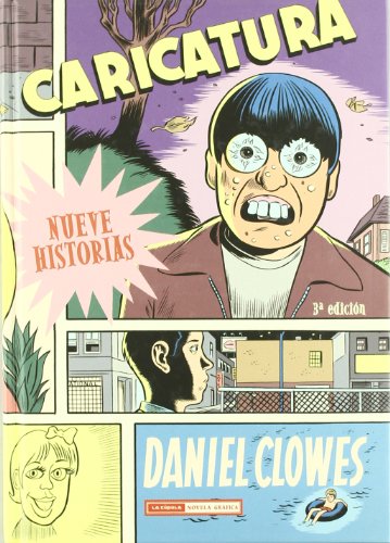 Caricatura / Caricature (Spanish Edition) (9788478338771) by Clowes, Daniel