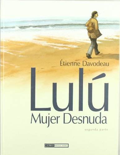 9788478339044: Lulu, la mujer desnuda 2
