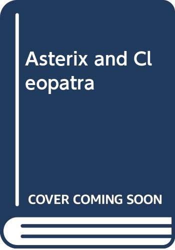 Asterix and Cleopatra (Spanish Edition) (9788478380145) by Goscinny, RenÃ©