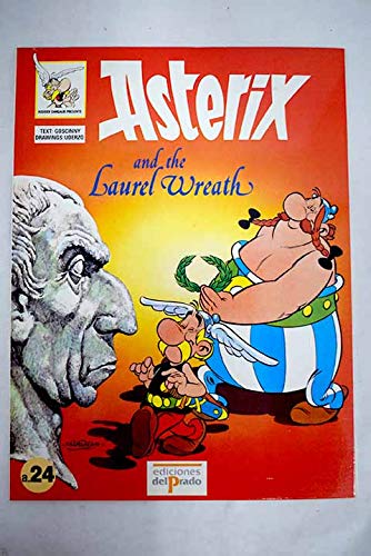 Imagen de archivo de Asterix and the laurel wreath a la venta por medimops