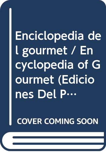 9788478385249: Enciclopedia del gourmet / Encyclopedia of Gourmet