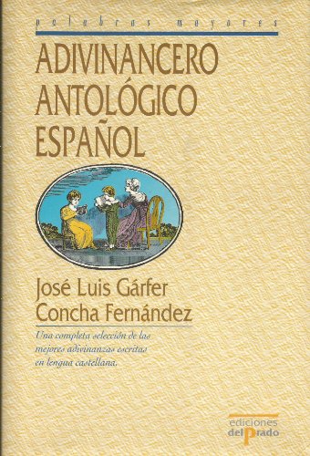 9788478385744: Adivinancero antolgico espaol/ Spanish Anthology Divinatory