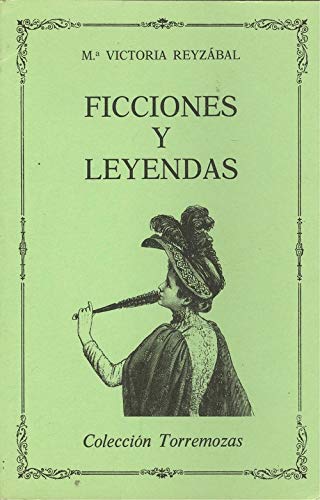 Beispielbild fr Ficciones y leyendas zum Verkauf von Librera Juan Rulfo -FCE Madrid