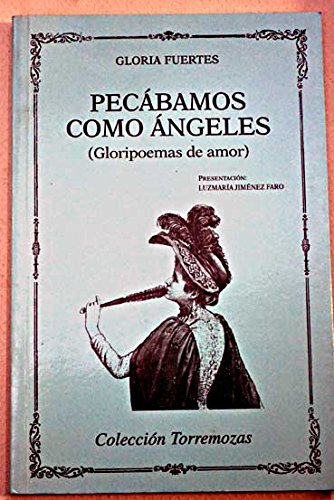 Imagen de archivo de Pecbamos como ngeles (Gloripoemas de amor) a la venta por LibroUsado CA