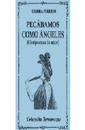 PecÃ¡bamos como Ã¡ngeles (Spanish Edition) (9788478393428) by Fuertes, Gloria